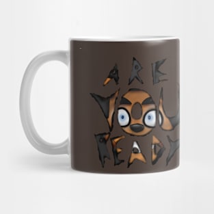 Freddy- Are You Ready? Mug